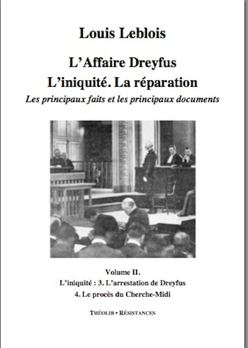 L'Affaire Dreyfus. L'iniquité, la réparation